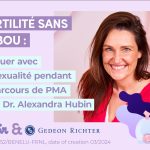 Podcast ‘Le Combat Invisible’: Fertilité sans tabou : renouer avec sa sexualité pendant le parcours de PMA