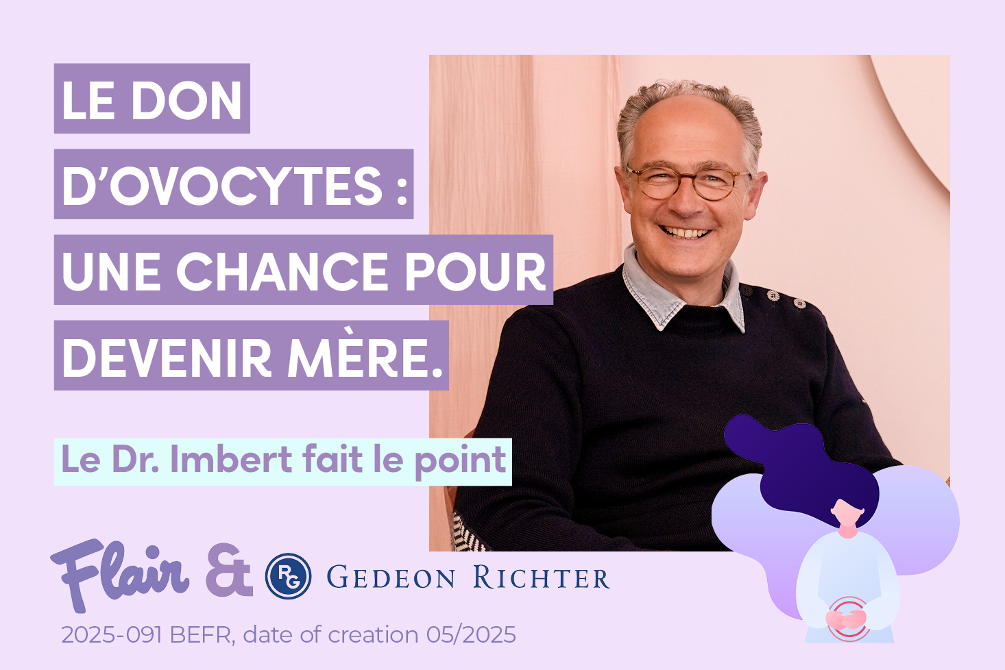 Podcast ‘Le Combat Invisible’ : Le don d’ovocytes : une chance pour devenir mère.